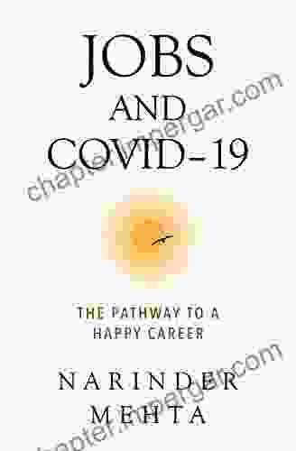 JOBS AND COVID 19: THE PATHWAY TO A HAPPY CAREER