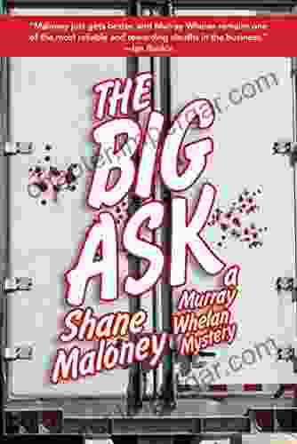 The Big Ask: A Murray Whelan Mystery (Murray Whelan Thrillers)