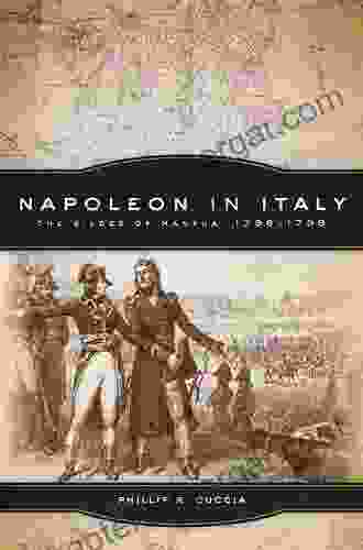 Napoleon In Italy: The Sieges Of Mantua 1796 1799 (Campaigns And Commanders 44)