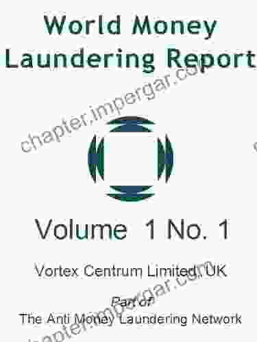 World Money Laundering Report Vol 1 No 1