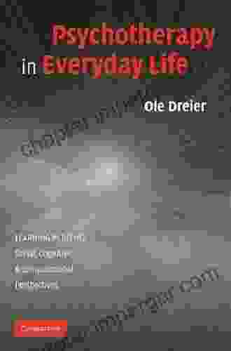 Psychotherapy In Everyday Life (Learning In Doing: Social Cognitive And Computational Perspectives)