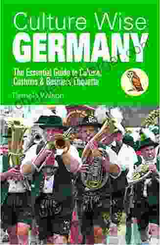 Culture Wise Germany Pamela Wilson