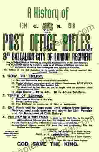 HISTORY OF THE POST OFFICE RIFLES 8th Battalion City Of London Regiment 1914 To 1918