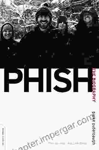 Phish: The Biography Parke Puterbaugh