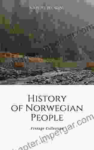 History Of Norwegian People Robert K Brigham