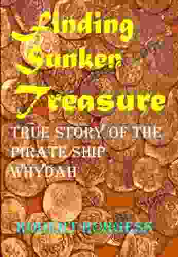 FINDING SUNKEN TREASURE: True Story of the Pirate Ship Whydah