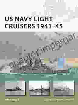 US Navy Light Cruisers 1941 45 (New Vanguard 236)