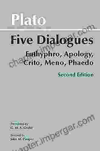 Plato: Five Dialogues: Euthyphro Apology Crito Meno Phaedo (Hackett Classics)