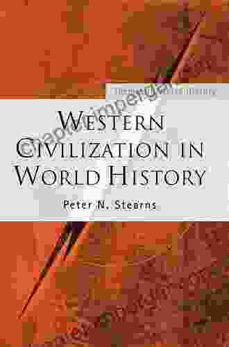 Western Civilization In World History (Themes In World History)